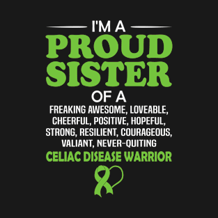 Proud Sister Of A Celiac Disease Awareness Warrior T-Shirt