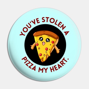 You’ve Stolen A Pizza My Heart | Cute Pizza Pun Pin