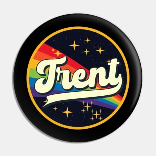 Trent // Rainbow In Space Vintage Style Pin