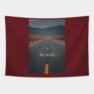 be ready Tapestry