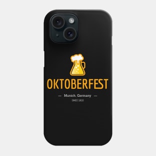 Oktoberfest - German tradition since 1810 Phone Case