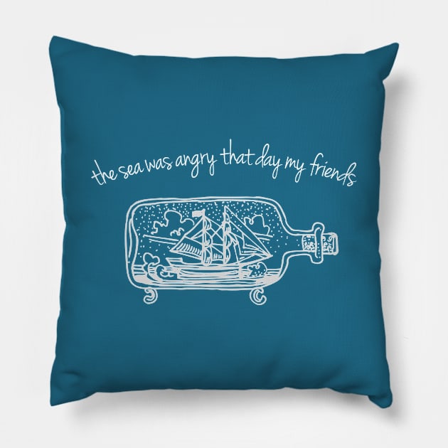 The Sea Was Angry That Day My Friends Pillow by CultOfRomance