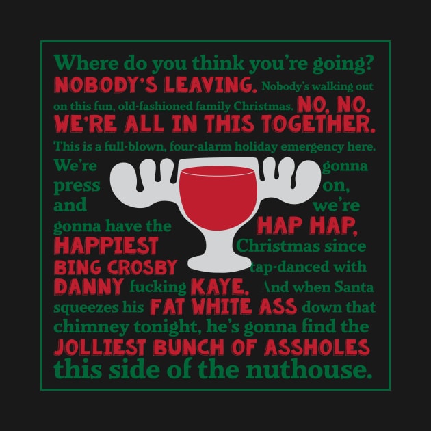 National Lampoon's Christmas Vacation Nobody's Leaving Jolliest Bunch by Pixel Paragon