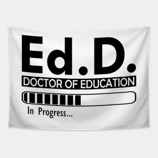 Ed.D. Doctor of Education in progress Tapestry