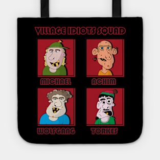 Comic Shirt Village Idiots Squad Friends 1 ENG Tote