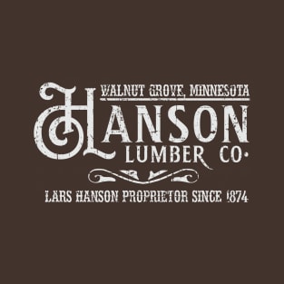 Hanson Lumber Company from Little House on the Prairie T-Shirt