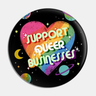 Support queer businesses vintage distressed design with planets Pin