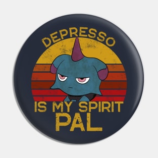 Despresso is My Spirit Pal - Vintage Pin