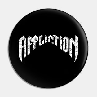 Affliction Metal font Pin