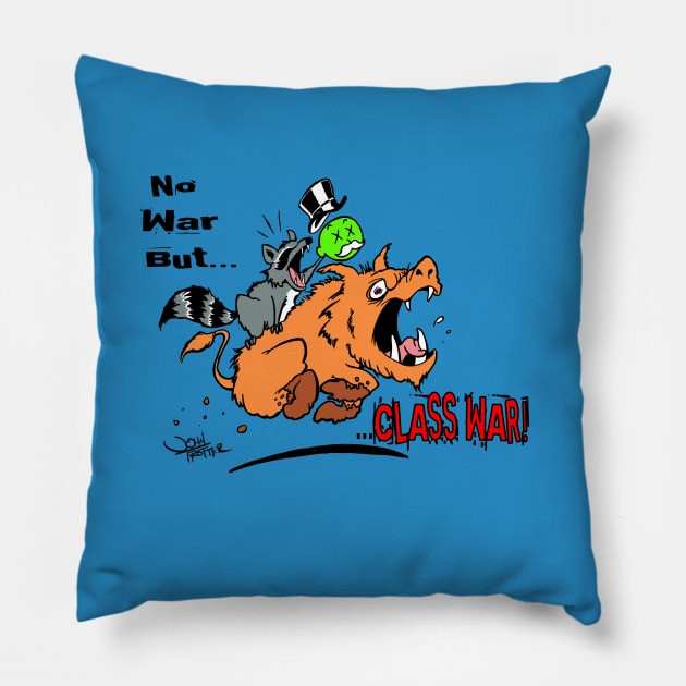 No War But Class War Pillow by Paintmonkey Studios