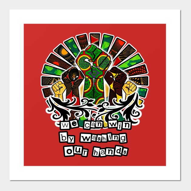 We Can Win If We Wash Your Hands Covid19 Outbreak Poster Und Kunst Teepublic De We Can Win If We Wash Your Hands Covid19 Outbreak Poster Und Kunst Teepublic De