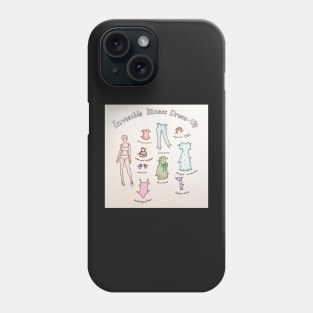 Invisible illness Dress-Up Phone Case