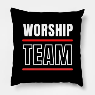 Worship Team | Christian Typography Pillow