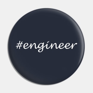 Engineer Profession - Hashtag Design Pin