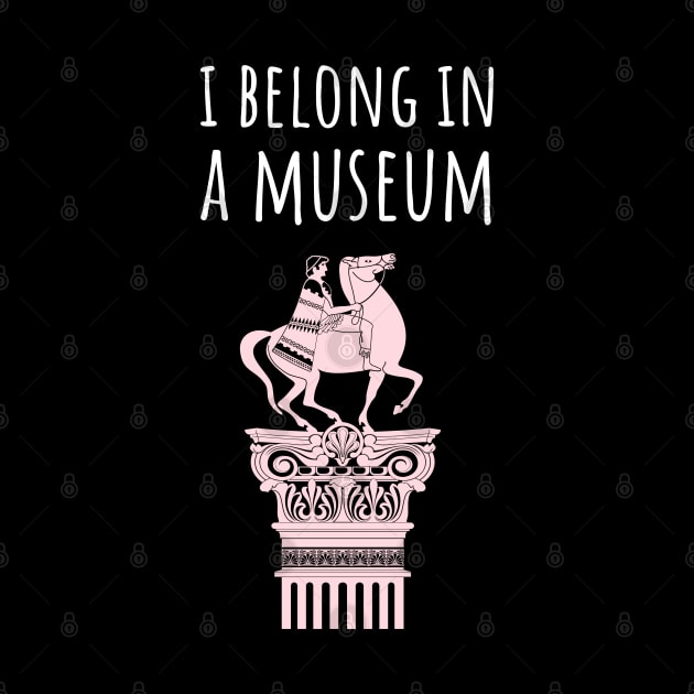 I belong in a museum by juinwonderland 41