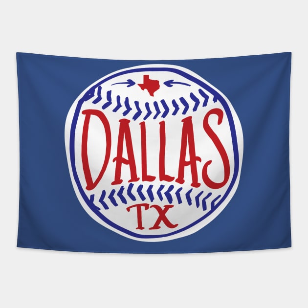 Dallas Texas Hand Drawn Typography Baseball T-Shirt Tapestry by goodwordsco