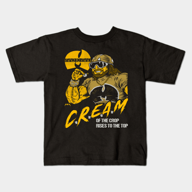 C.R.E.A.M - Macho Man - Kids T-Shirt