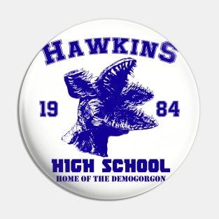 Hawkins High- Demogorgon (Stranger Things) Pin
