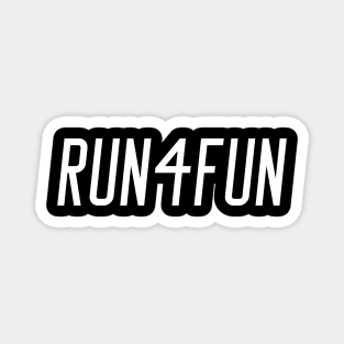 RUN 4 FUN Magnet