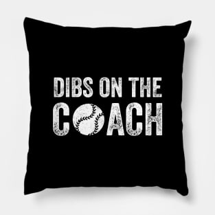 Dibs on the coach Pillow