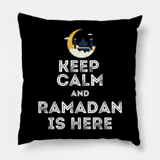 Keep Calm Ramadan is here Pillow