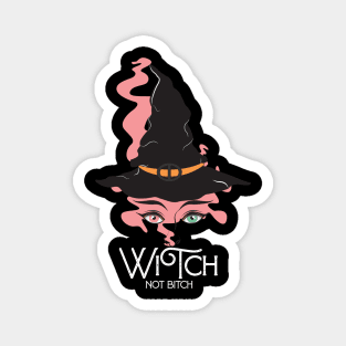 Witch not Bitch Magnet