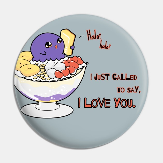 Halo halo? I just called to say I LOVE YOU. Pin by eyekatch