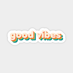 Good Vibes Magnet