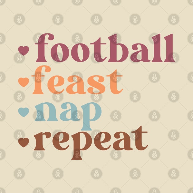 Football Feast Nap Repeat by Nova Studio Designs