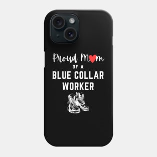 Proud Blue Collar Mom Phone Case