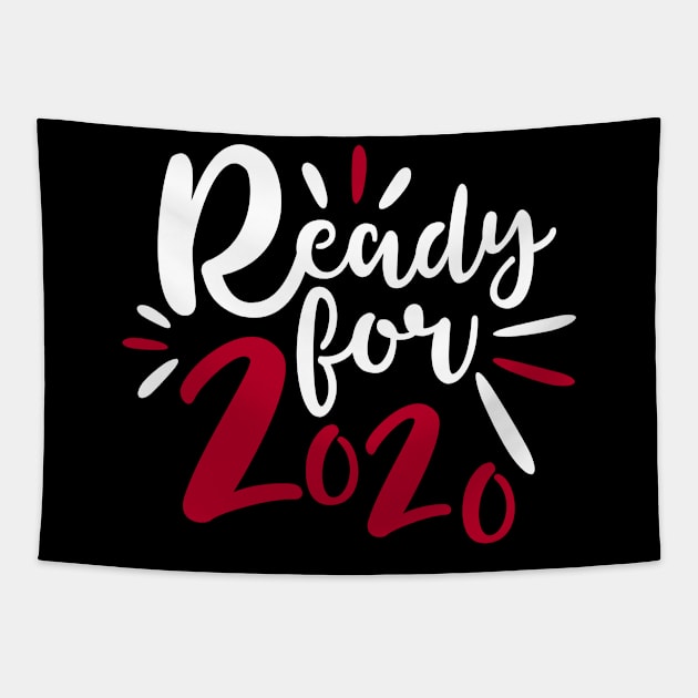 ready for 2020 Tapestry by NizarDesign