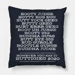 How do you say Mayor Pete Buttigieg's name? Funny list of ways people say it. Pillow