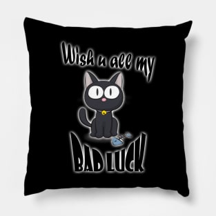 Black Cat 'Wish You All My Bad Luck' T-Shirt Prints - Embrace Your Dark Side in Style! Pillow