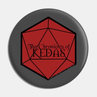 The Chronicles of Kedas Logo Shirt Pin