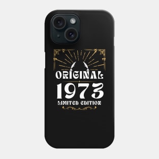Legend 1973 - 50th Birthday ORIGINAL 1973 LIMITED EDITION Phone Case