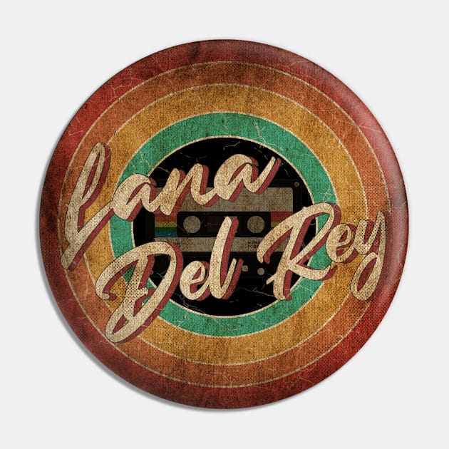 Lana Del Rey Vintage Circle Art Pin by antongg