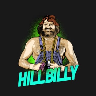 The Hillbilly T-Shirt