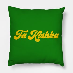 Yellow Fa Koshka text Pillow