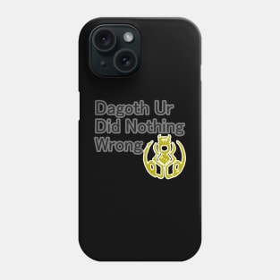 Dagoth Ur Did Nothing Wrong Joke Design Morrowind Phone Case