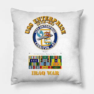 USS Enterprise - CVN-65  w SVC Ribbons - Iraq War Pillow