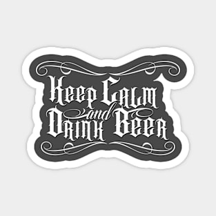 Keep Calm and Drink Beer Magnet