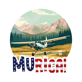 MURICA - Pilot Life iii T-Shirt