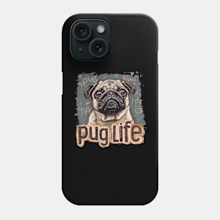 pug life Phone Case