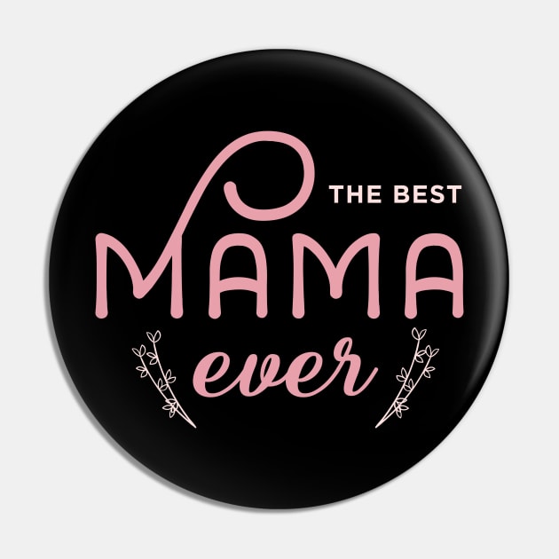 Best mom ever Pin by OutfittersAve