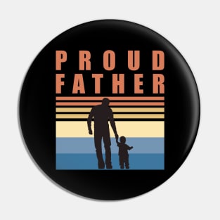 Proud Father | First Time Father | First Fathers Day Pin