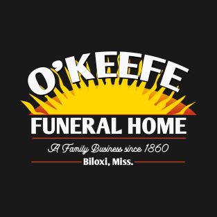 The Burial with Jamie Foxx Okeefe Funeral Homes T-Shirt