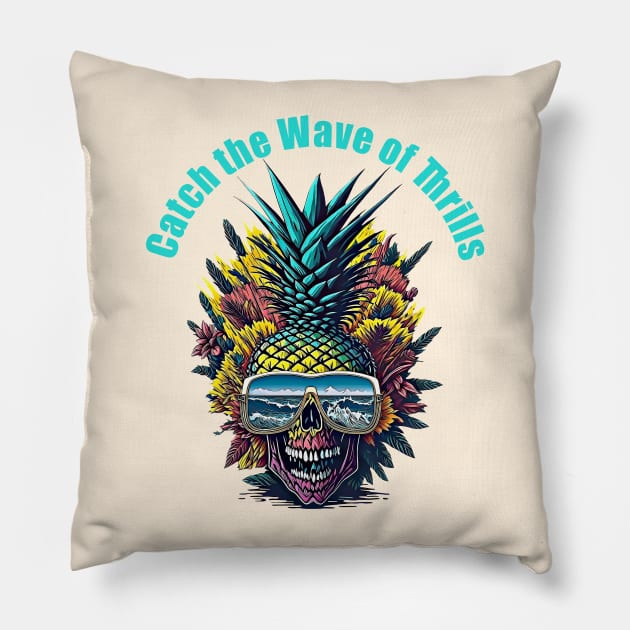 Summer color in Pineapple skull face, Catch the Wave of Thrills Pillow by Collagedream