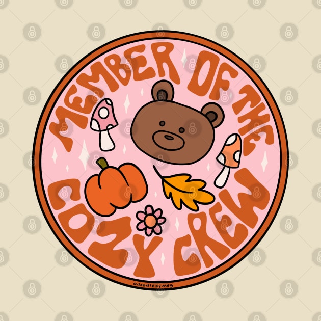 Member of the Cozy Crew by Doodle by Meg