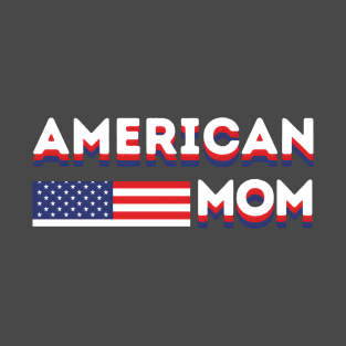 American Mom Mothers Day Gift T-Shirt