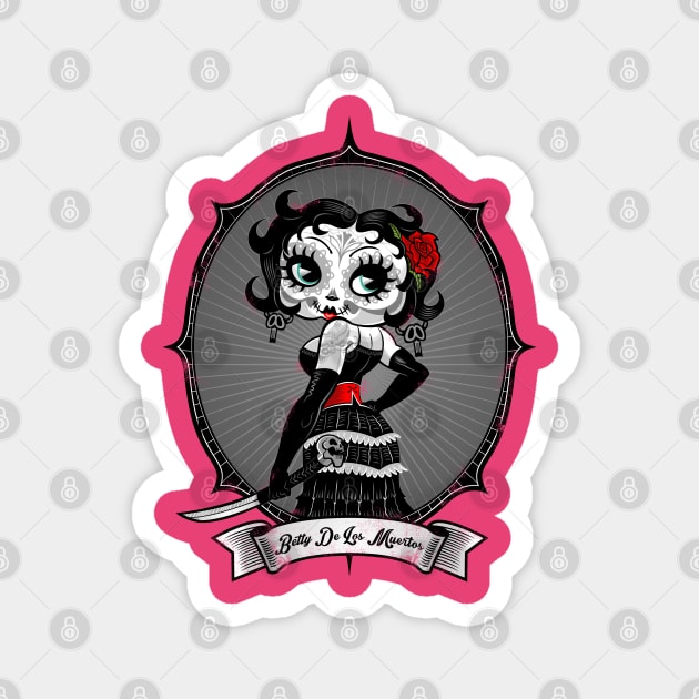 Betty De Los Muertos Magnet by Figzy